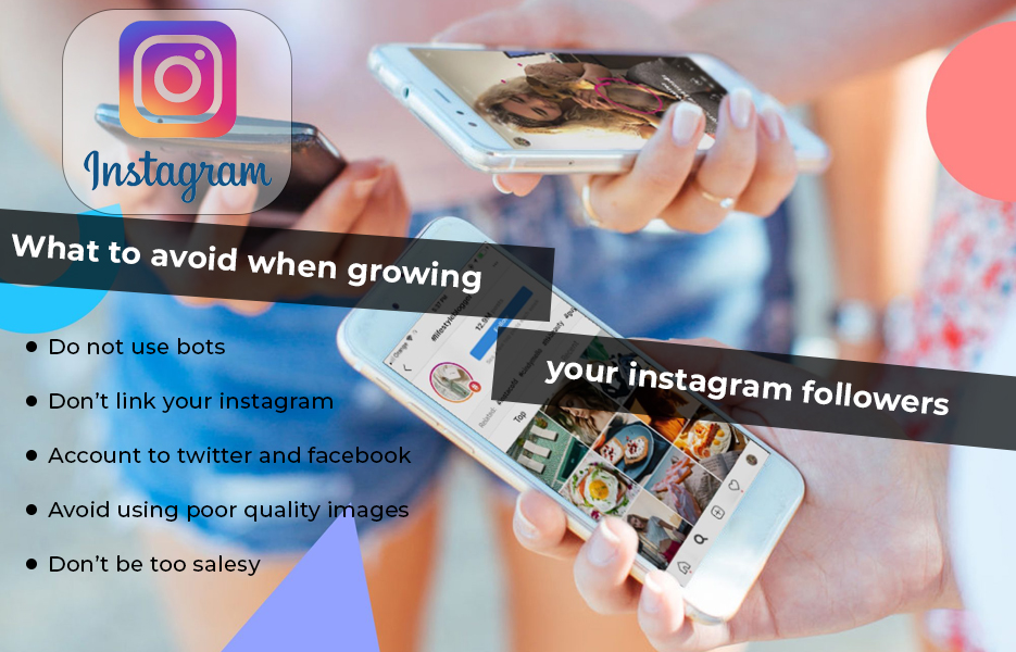 What to Avoid When Growing Your Instagram Followers