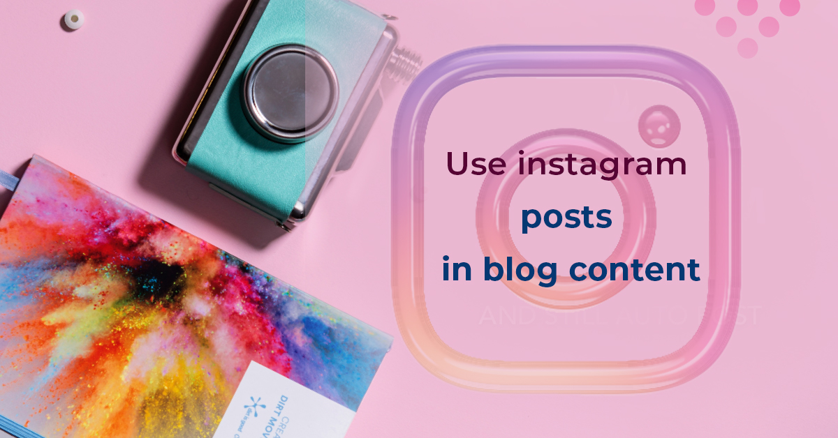 use instgram post in blog content