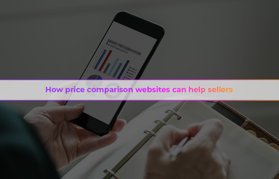 How price comparison websites can help sellers