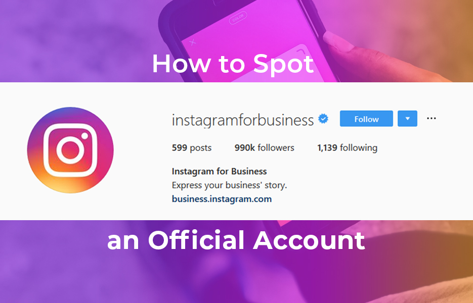 How to spot an official account