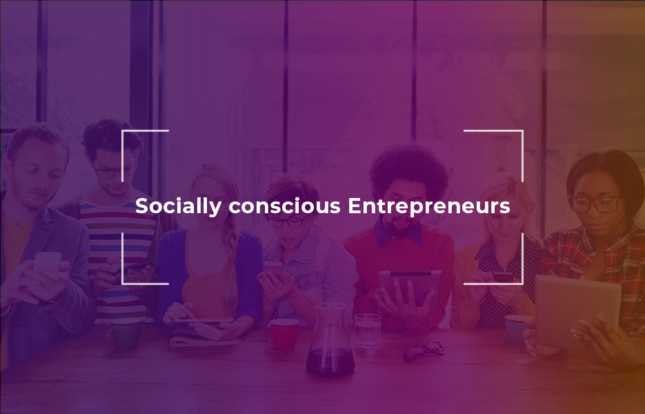 Socially-conscious-entrepreneurs