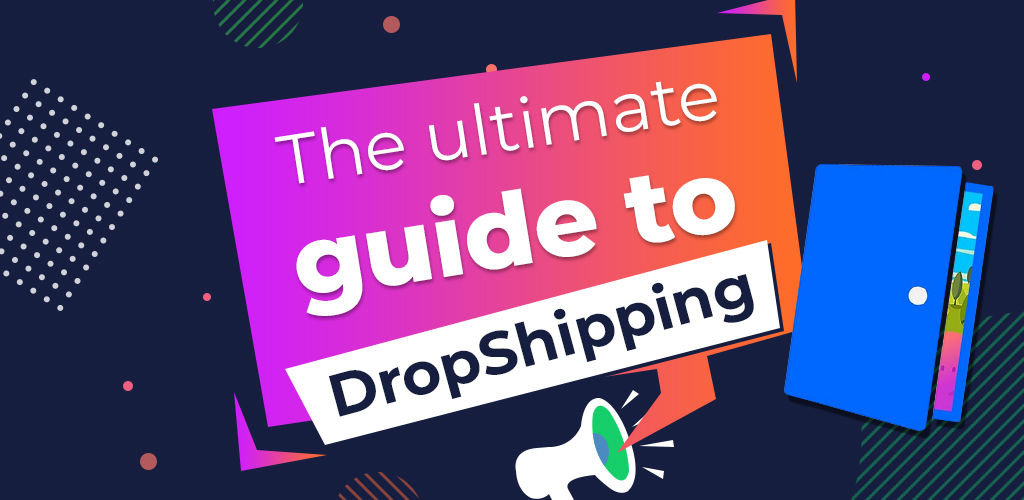 field Controversial Miscellaneous The ultimate guide to DropShipping | Avasam