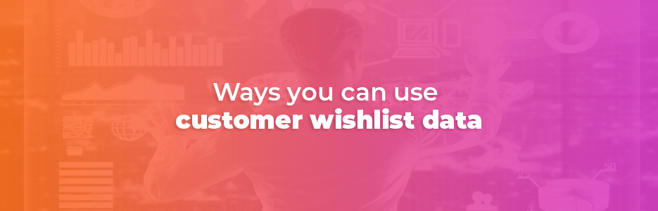 , What is a wishlist?