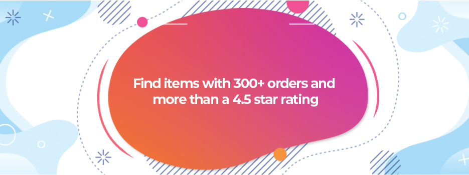 Find-items-with-300-orders-and-more-than-a-4