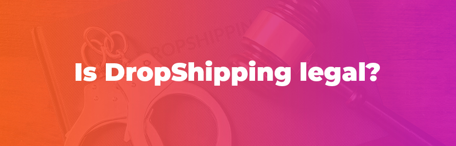 Is-DropShipping-legal