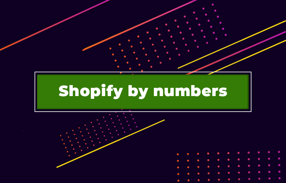 Shopify-by-numbers