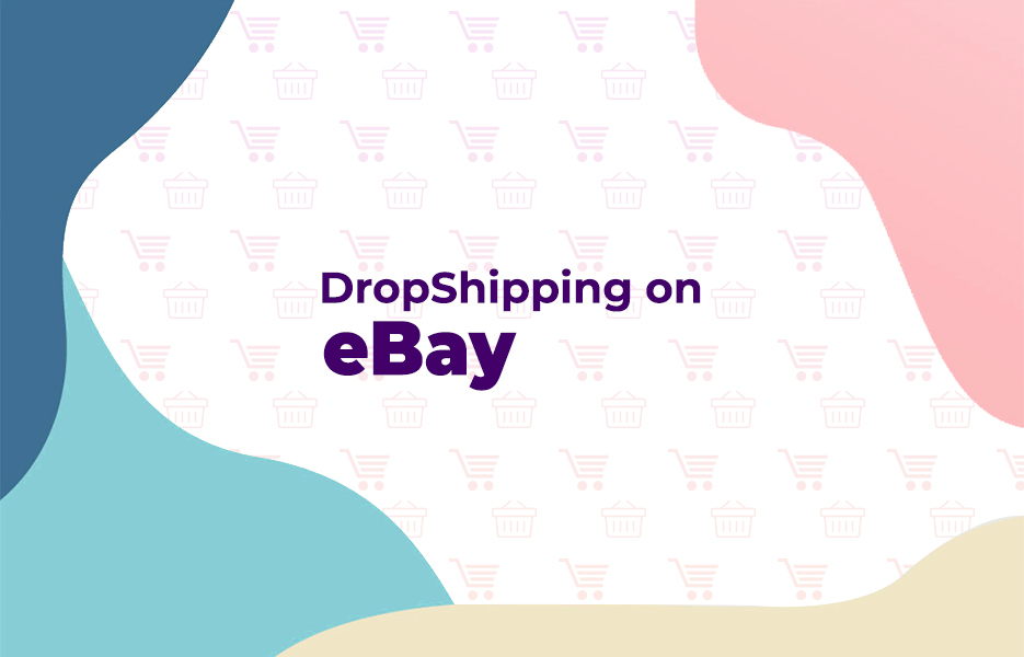 DropShipping on eBay