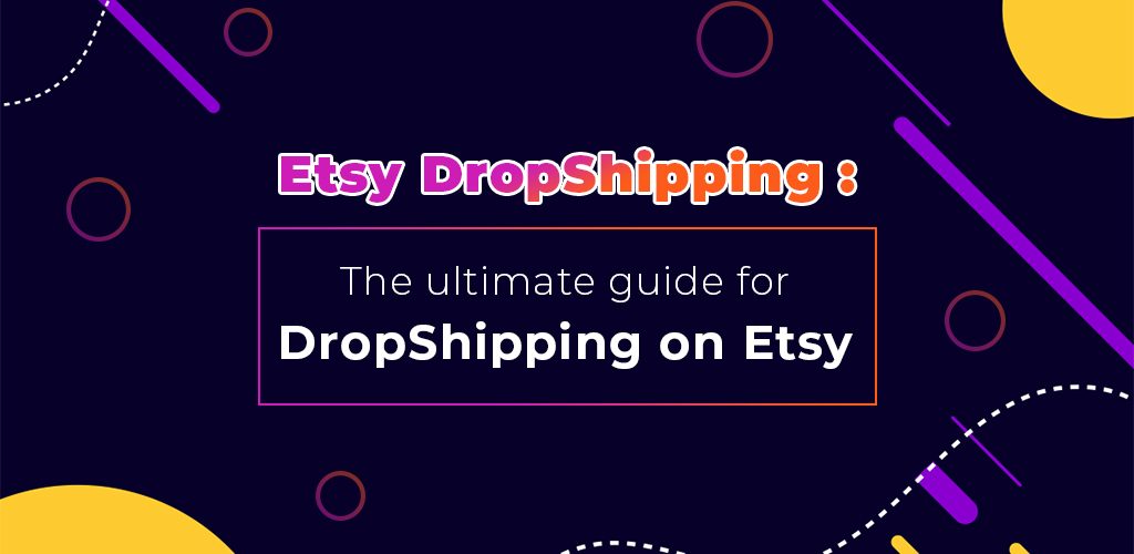 Etsy-Dropshipping-The-Ultimate-Guide-For-Dropshipping-On-Etsy-Avasam