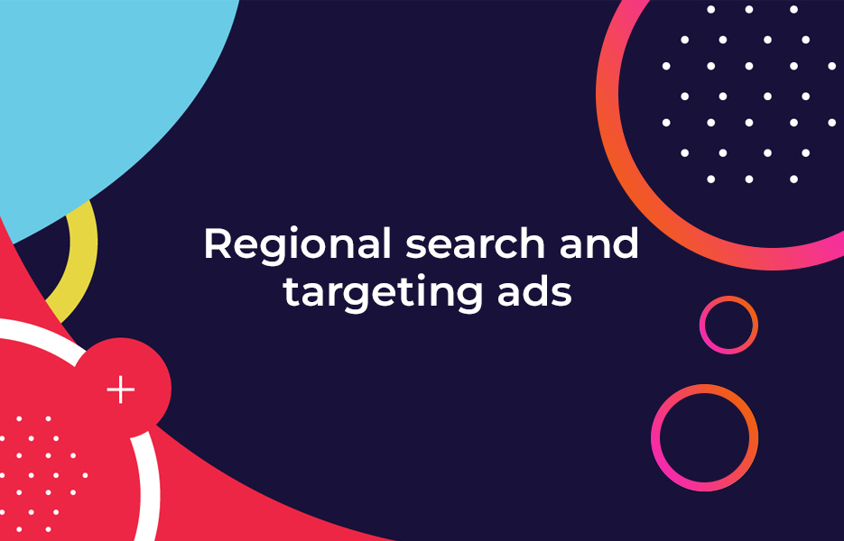 Regional search and targeting ads