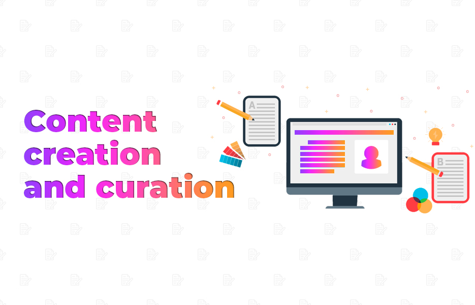 Content creation and curation