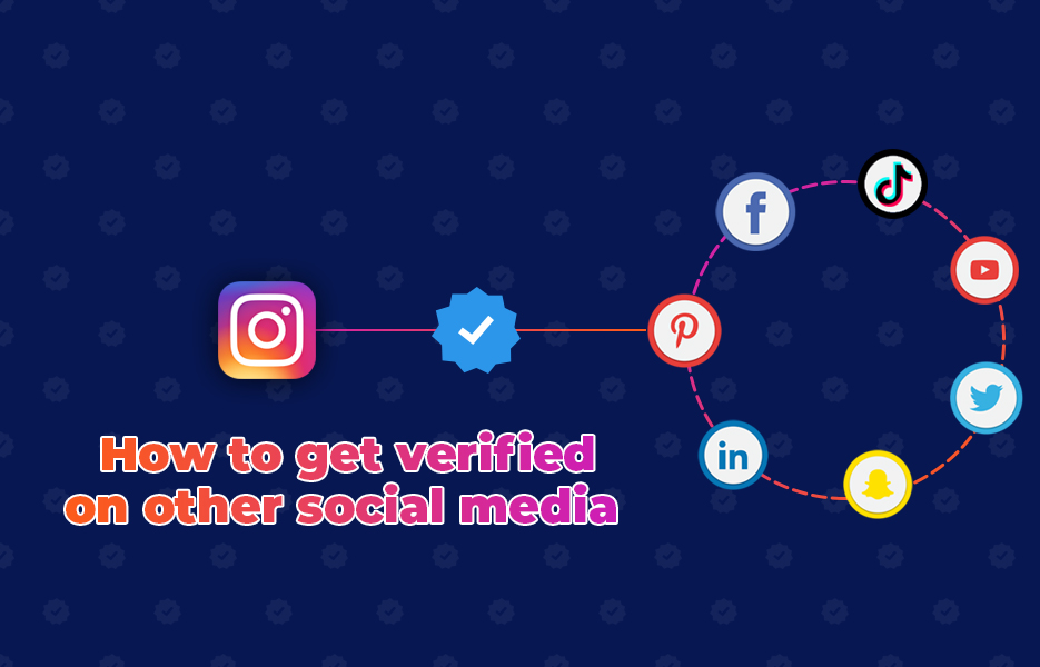 How to get verified on other social media