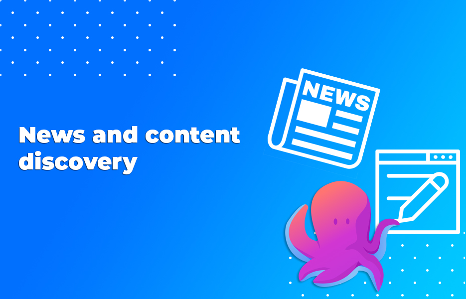 News and content discovery