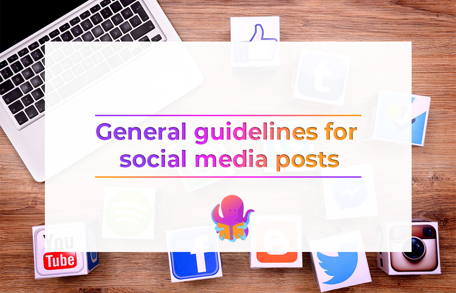 General guidelines for social media posts