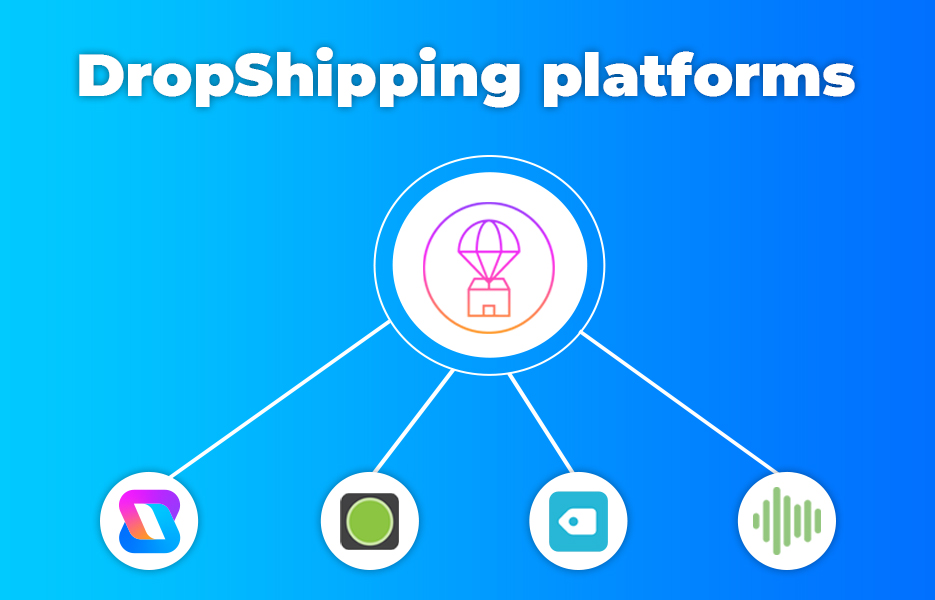 DropShipping platforms