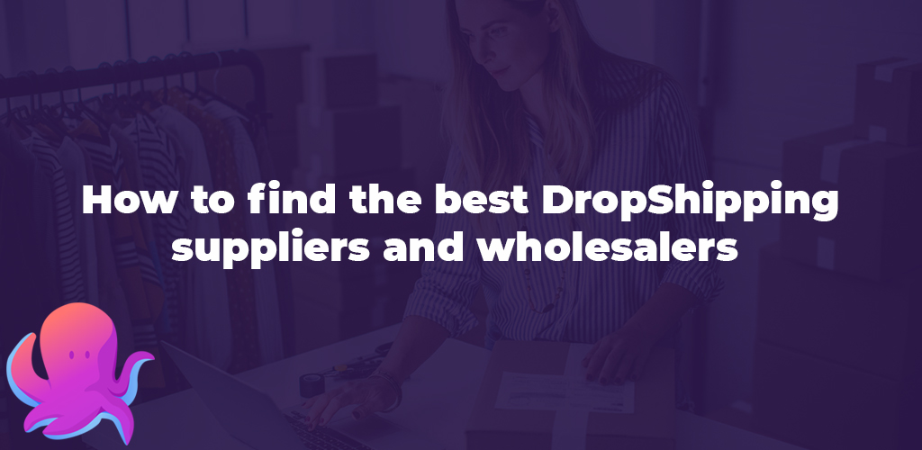 How-To-Find-The-Best-Dropshipping-Suppliers-And-Wholesalers-Avasam