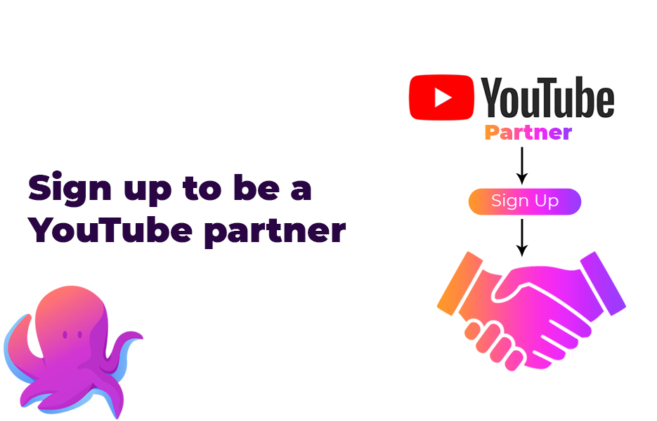 Sign up to be a YouTube partner