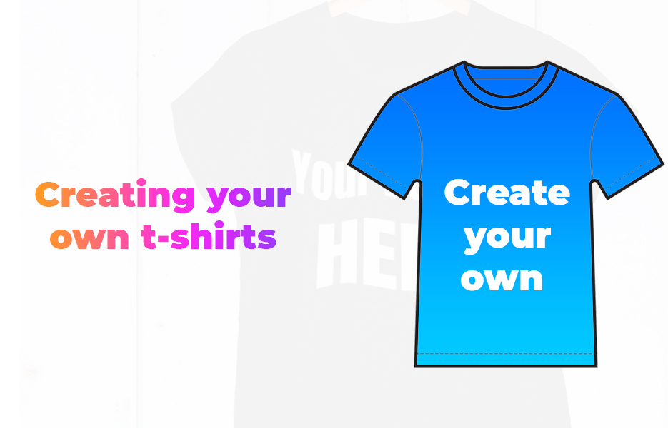 Creating-Your-Own-T-Shirts