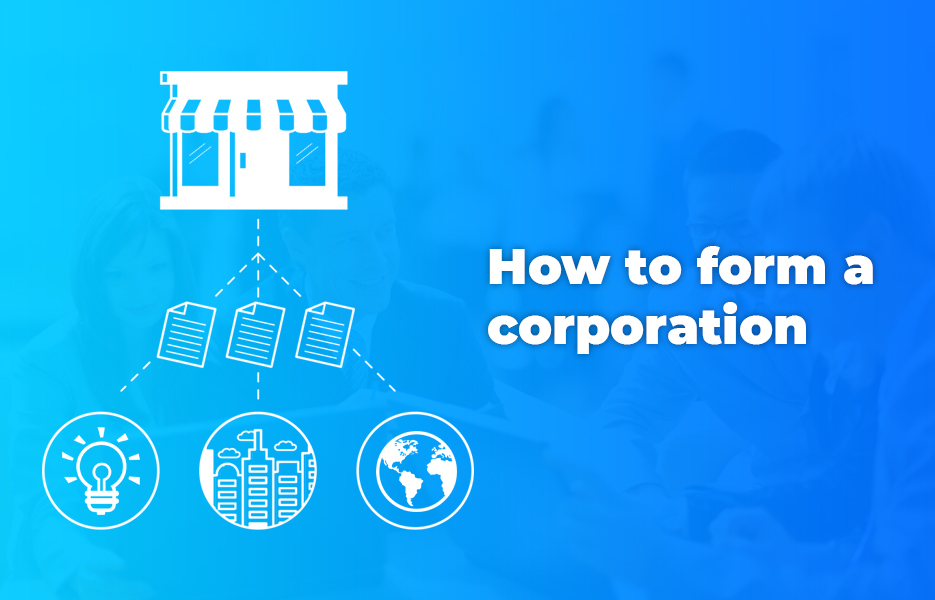 How to form a corporation