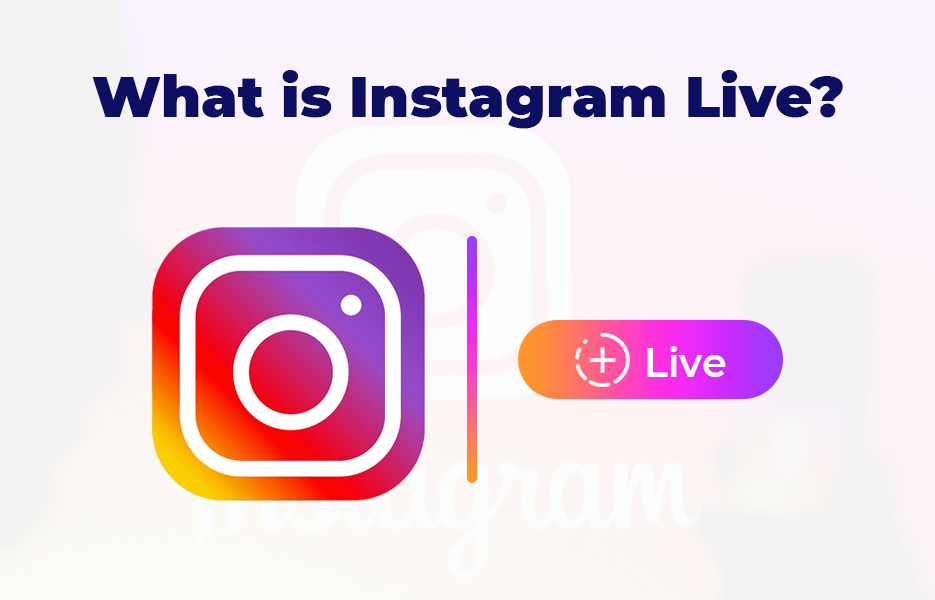 What is Instagram Live