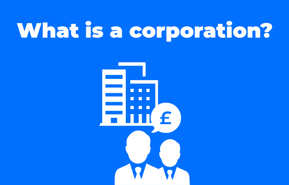 What is a corporation