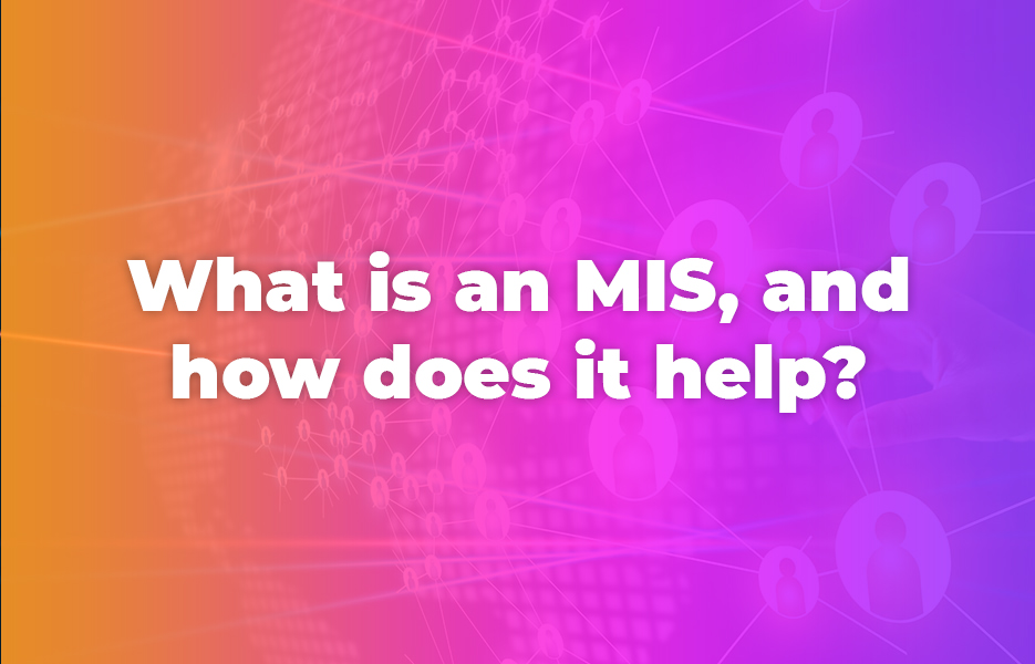 What is an MIS, and how does it help