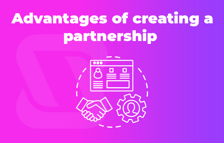 Advantages of creating a partnership