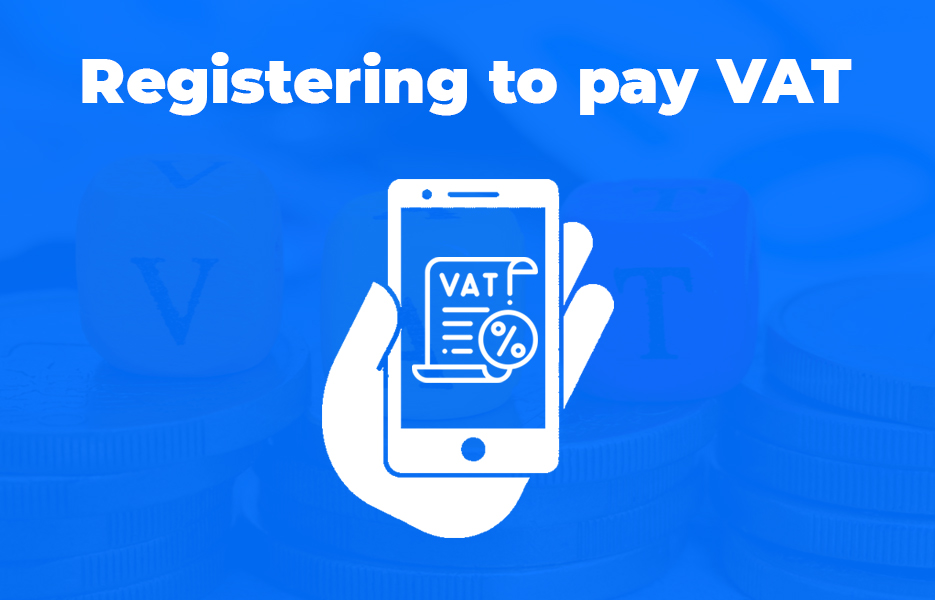 Registering to pay VAT