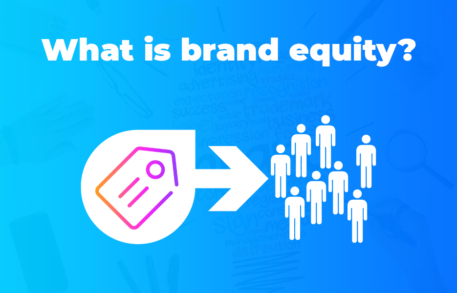 What is brand equity