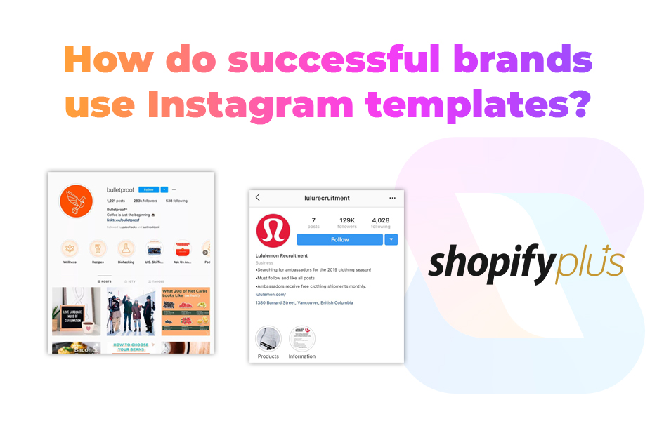 How do successful brands use Instagram templates