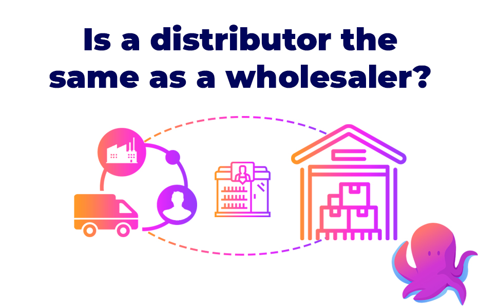 Is a distributor the same as a wholesaler