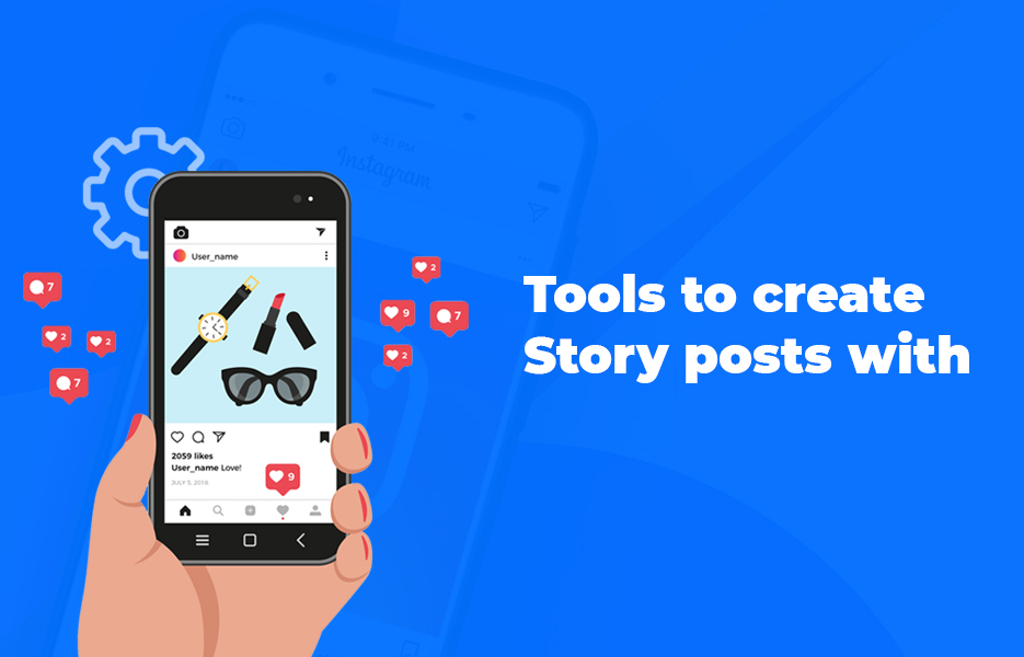 Tools to create Story posts with