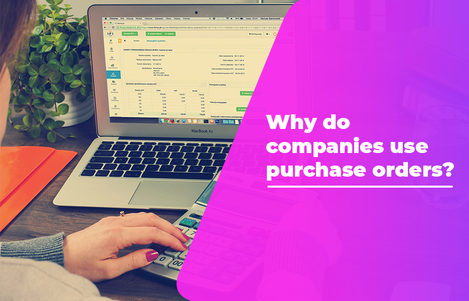 Why do companies use purchase orders