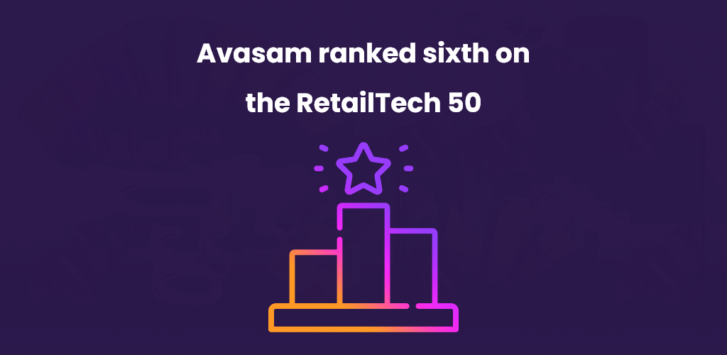 Avasam-Ranked-Sixth-On-The-Retailtech-50-Avasam