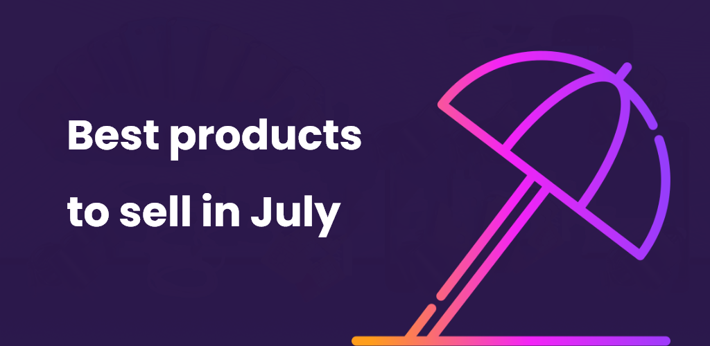 Best-Products-To-Sell-In-July-Avasam