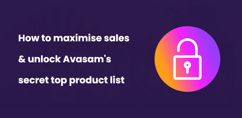 , How to unlock Avasam’s secret top product list & maximise sales