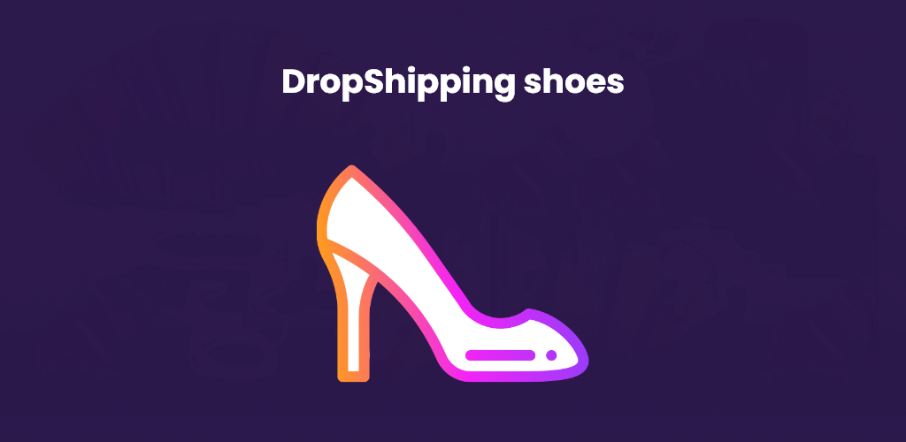 DropShipping shoes | Avasam