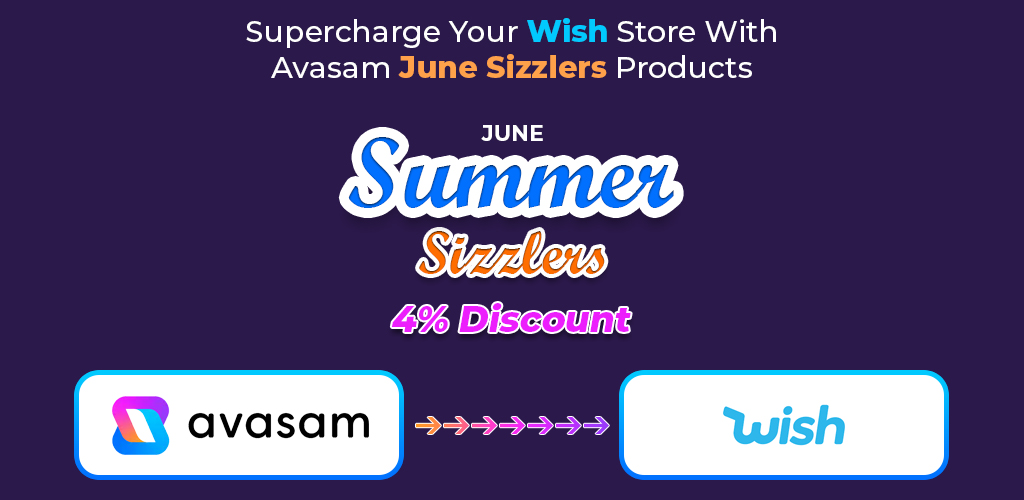 Supercharge-Your-Wish-Store-With-Avasam-June-Sizzlers-Products-Avasam