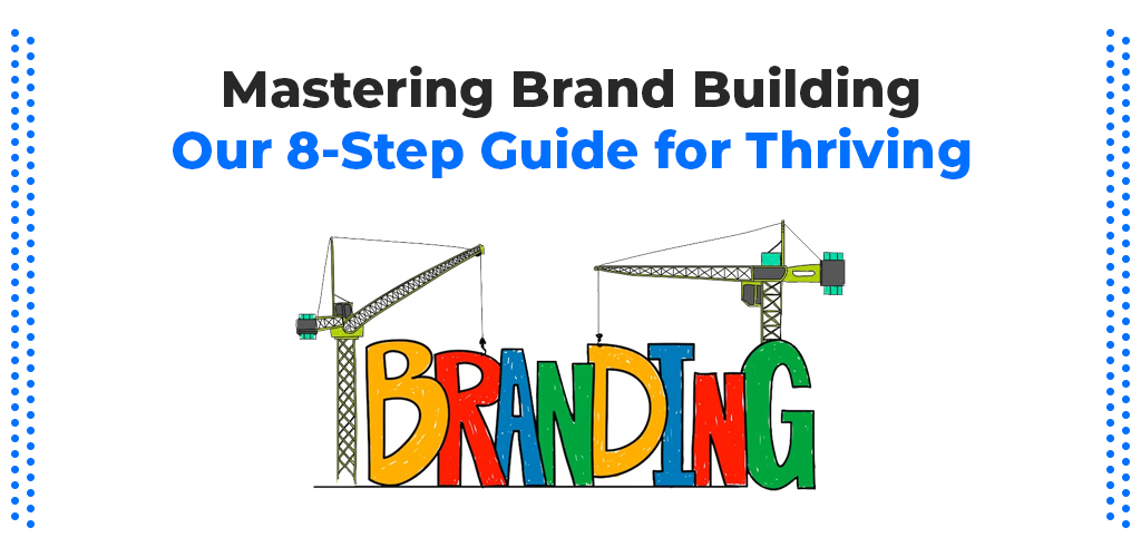 Mastering-Brand-Building-Our-8-Step-Guide-For-Thriving-Avasam