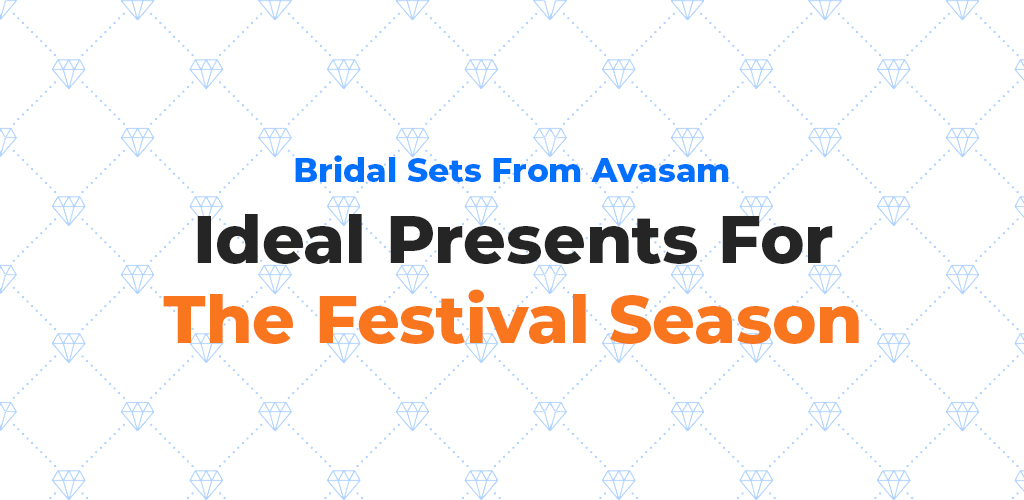Bridal-Sets-From-Avasam-Ideal-Presents-For-The-Festival-Season-Avasam