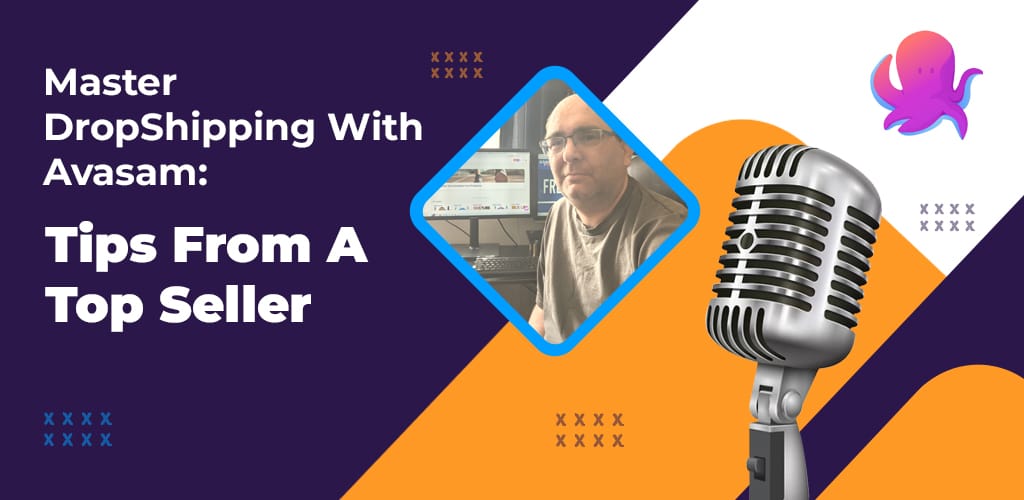 Master-Dropshipping-With-Avasam-Tips-From-A-Top-Seller-Avasam