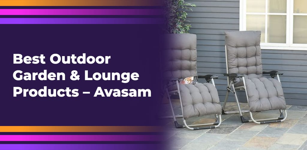 Best-Outdoor-Garden-Lounge-Products-Avasam-Avasam