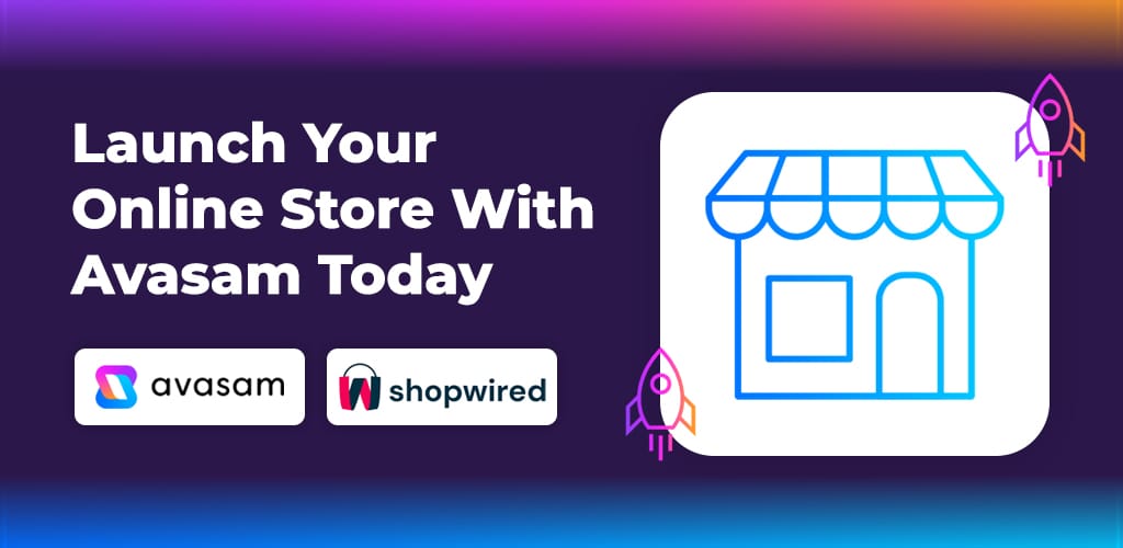 Launch-Your-Online-Store-With-Avasam-Today-Avasam