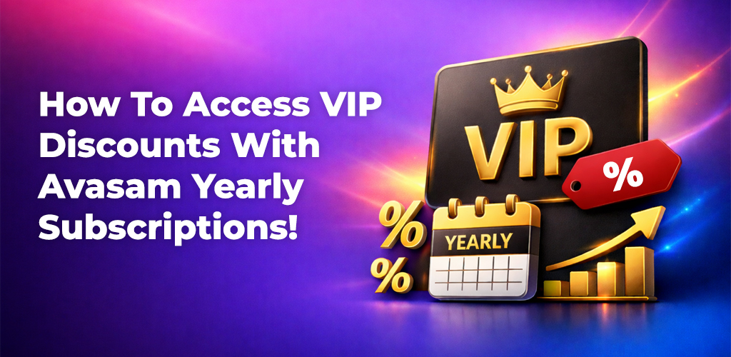 How-To-Access-Vip-Discounts-With-Avasam-Yearly-Subscriptions-Avasam