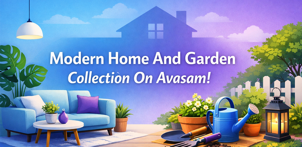 Modern-Home-And-Garden-Collection-On-Avasam-Avasam