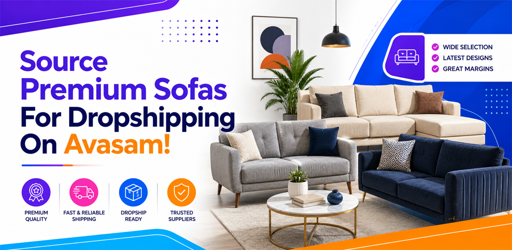 Source-Premium-Sofas-For-Dropshipping-On-Avasam--Avasam